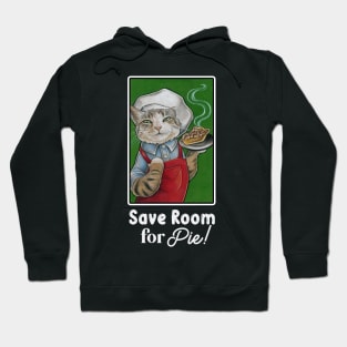 Cat Baker - Save Room For Pie - White Outlined Version Hoodie